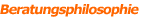 Beratungsphilosphie